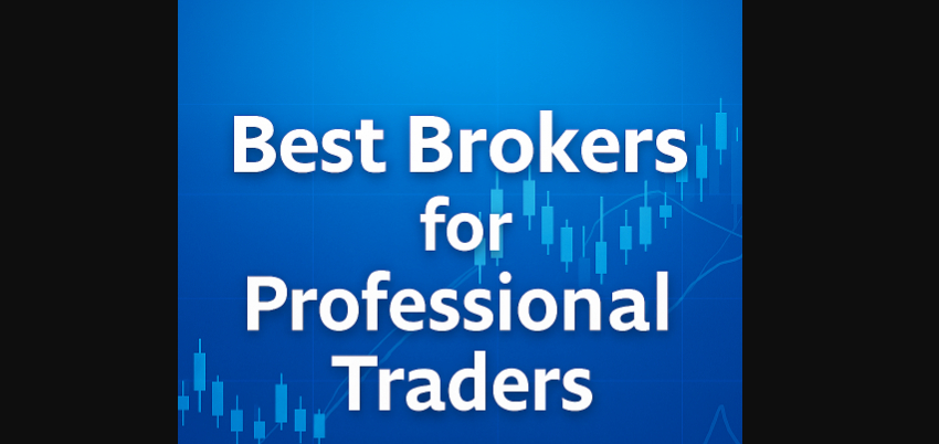 10 Best Brokers for Professional Traders