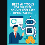 10 Best AI Tools for Website Conversion Rate Optimization (CRO)