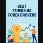 10 Best Ethereum Forex Brokers