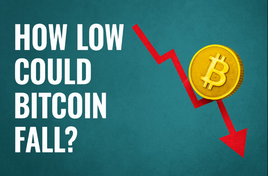 How Low Could Bitcoin Fall? Top Analysts’ Predictions