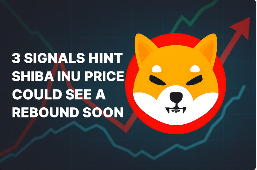 3 Signals Hint Shiba Inu Price Could See a Rebound Soon