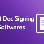 10 Best Doc Signing Softwares for Secure e-Signatures