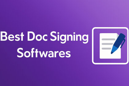 10 Best Doc Signing Softwares for Secure e-Signatures