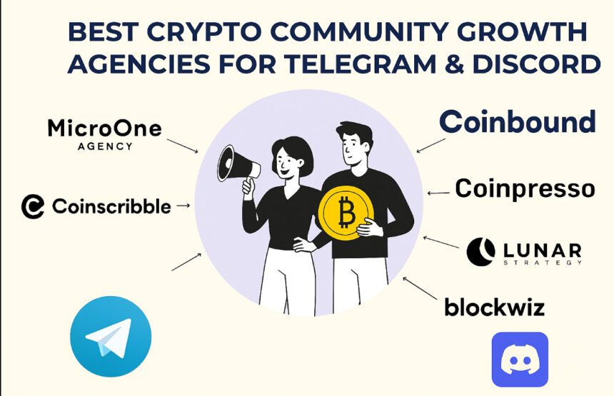10 Best Crypto Community Growth Agencies for Telegram & Discord