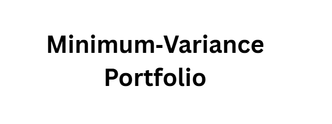 Minimum‑Variance Portfolio