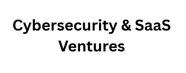 Cybersecurity & SaaS Ventures