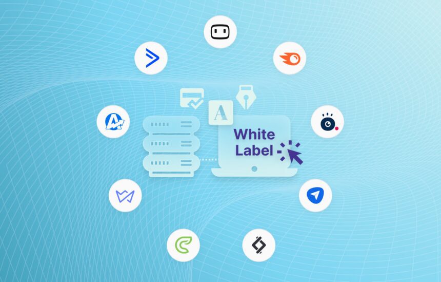 10 Best White-Label SaaS Platforms for Agencies & Businesses in 2026