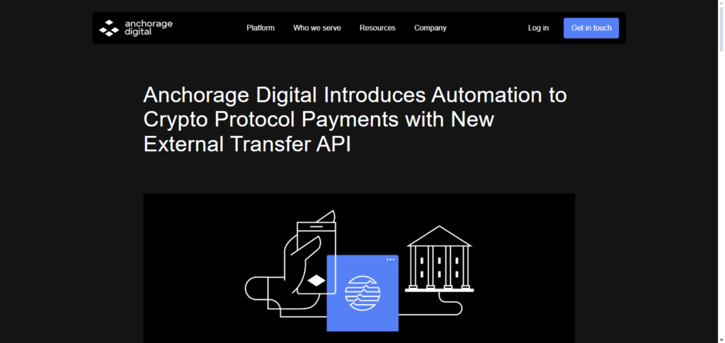 10 Best Crypto Custody APIs for Fintech Apps – Secure & Compliant Solutions 3 Anchorage Digital API