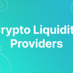 10 Best Enterprise-Grade Crypto Liquidity Providers