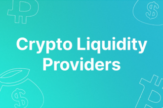 10 Best Enterprise-Grade Crypto Liquidity Providers
