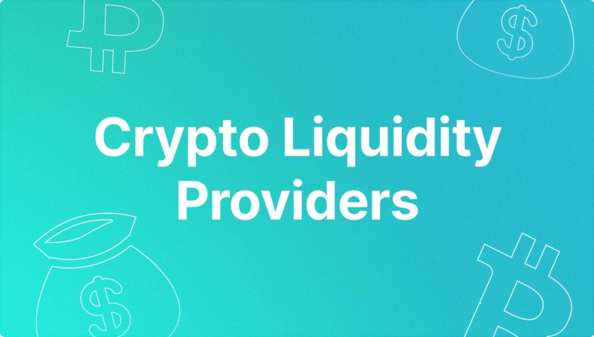 10 Best Enterprise-Grade Crypto Liquidity Providers