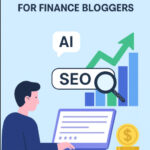 10 Best AI SEO Tools for Finance Bloggers