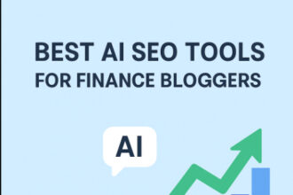 10 Best AI SEO Tools for Finance Bloggers