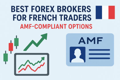10 Best Forex Brokers for French Traders with AMF-Compliant Options