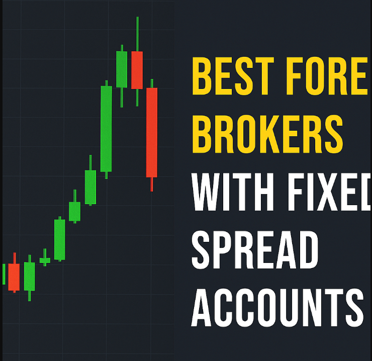 10 Best Forex Brokers With Fixed Spread Accounts (Low-Cost Trading) 2026