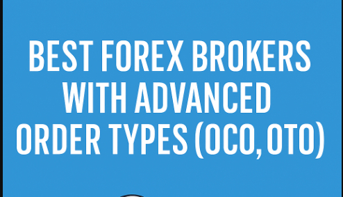 10 Best Forex Brokers With Advanced Order Types (OCO, OTO) in 2026