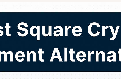 10 Best Square Crypto Payment Alternatives in 2026