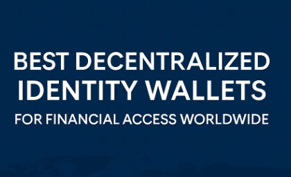 10 Best Decentralized Identity Wallets for Financial Access Worldwide