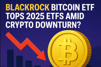 BlackRock Bitcoin ETF Tops 2025 ETFs Amid Crypto Downturn