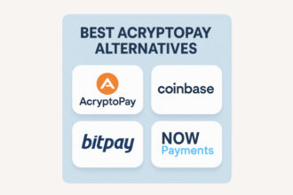 10 Best AcryptoPay Alternatives 2026: Top Crypto Payment Options