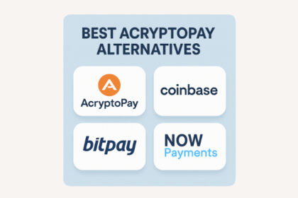 10 Best AcryptoPay Alternatives 2026: Top Crypto Payment Options