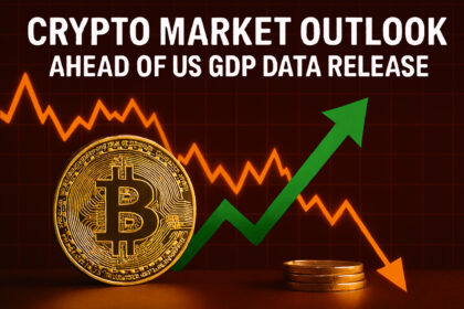 Crypto Market Outlook Ahead of US GDP Data Release