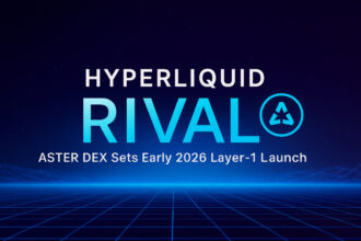 Hyperliquid Rival Aster DEX Sets Early 2026 Layer-1 Launch