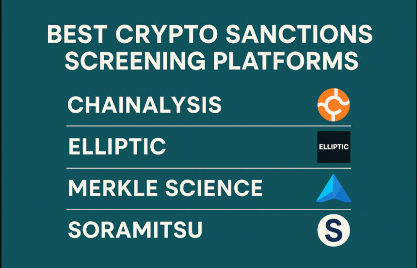 10 Best Crypto Sanctions Screening Platforms