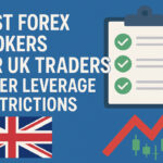 10 Best Forex Brokers for UK Traders After Leverage Restrictions In 2026