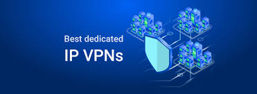 10 Best VPNs with Dedicated IP Address in 2026