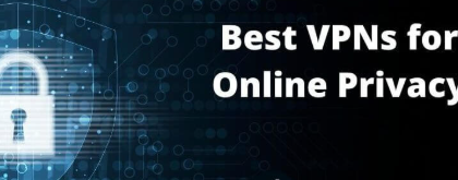 10 Best VPNs for Privacy-Focused Users in 2026