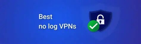 10 Best No-Log VPNs for Maximum Online Anonymity
