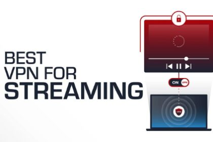 10 Best VPNs for Streaming Without Buffering in 2026