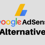 10 Best Google AdSense Alternatives to Boost Website Revenue