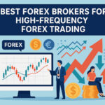 10 Best Forex Brokers for High-Frequency Forex Trading