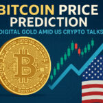 Bitcoin Price Prediction: Digital Gold Amid US Crypto Talks