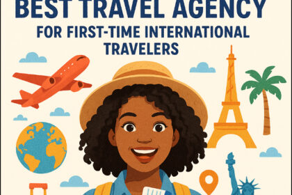 10 Best Travel Agency for First-Time International Travelers