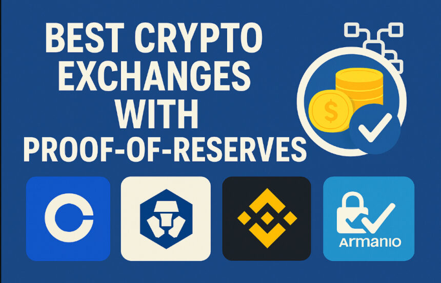 10 Best Crypto Exchanges with Proof-of-Reserves