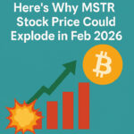 Here’s Why MSTR Stock Price Could Explode in Feb 2026