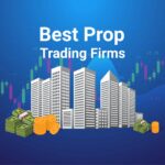 10 Best Prop Firms for Funding Cross-Chain Arbitrage