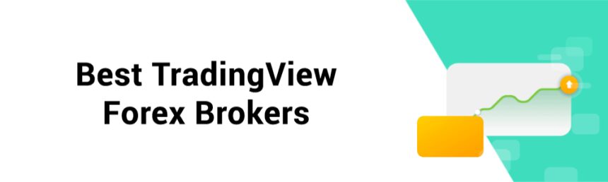 10 Best Forex Brokers with Direct TradingView Integration