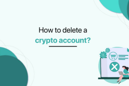 How to Delete a Crypto Exchange Account Permanently