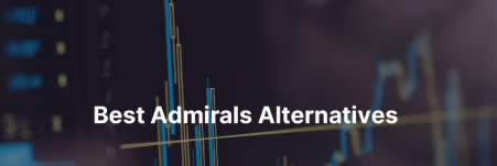 10 Best Admirals Alternatives for Smart Traders in 2026