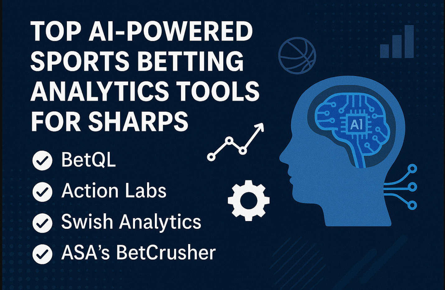 Top 10 AI-Powered Sports Betting Analytics Tools for Sharps