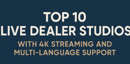 Top 10 Live Dealer Studios with 4K Streaming and Multi-Language Support