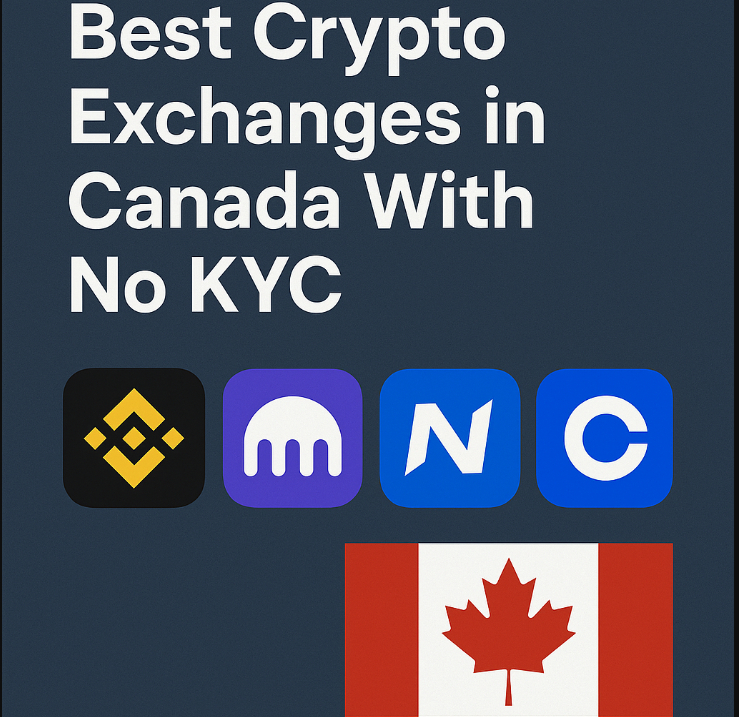 10 Best Crypto Exchanges in Canada With No KYC (Is It Legal?)