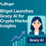 Bitget Launches Gracy AI for Crypto Market Insights