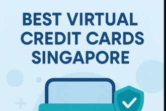 10 Best Virtual Credit Cards Singapore