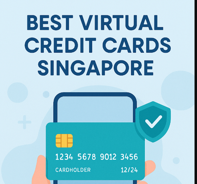 10 Best Virtual Credit Cards Singapore