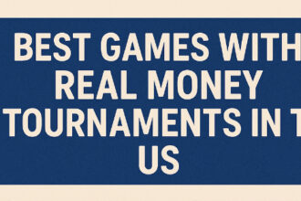 10 Best Games With Real Money Tournaments in the US